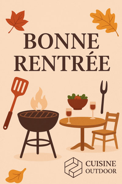 Bonne rentrée avec Cuisine Outdoor : prolongez l’été autour de votre cuisine extérieure
